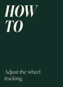 Adjust the Wheel Tracking